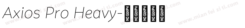 Axios Pro Heavy字体转换
